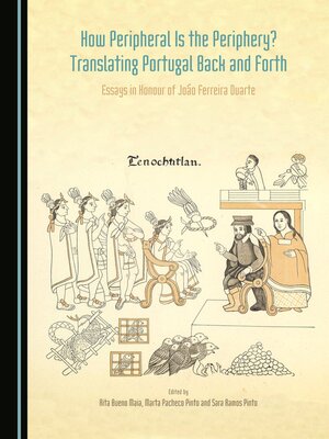 cover image of How Peripheral is the Periphery? Translating Portugal Back and Forth